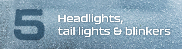 5. Headlights, tail lights and blinkers